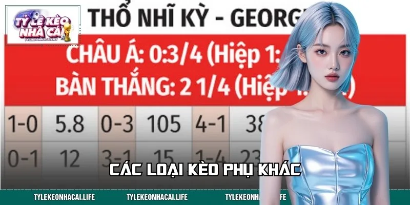 Các loại kèo phụ giúp đa dạng hóa lựa chọn cho người chơi